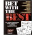 Bet with the Best