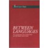 Between Languages