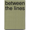 Between The Lines door J.D. McCrorey