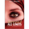 Beyond All Limits door Tony J. Swainston