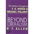 Beyond Liberalism