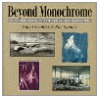 Beyond Monochrome door Tony Worobiec