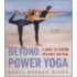 Beyond Power Yoga