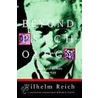 Beyond Psychology by Wilhelm Reich