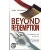 Beyond Redemption door John Montgomery