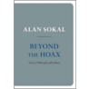 Beyond The Hoax C by Alan Sokal