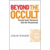 Beyond The Occult door Colin Wilson