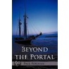 Beyond The Portal door Paul Forman