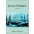 Beyond Wellington