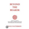 Beyond the Beaker door Paul Patterson