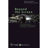 Beyond the Screen by Joegen Schafer