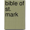 Bible of St. Mark door Alexander Robertson