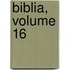 Biblia, Volume 16 door Charles Henry Stanley Davis
