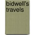 Bidwell's Travels
