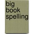 Big Book Spelling