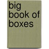 Big Book of Boxes door Thais Caballero