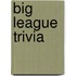 Big League Trivia