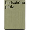 Bildschöne Pfalz door Mike Joerihsen