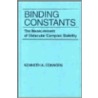 Binding Constants door Kenneth A. Connors