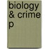 Biology & Crime P