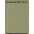 Biomineralization