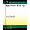 Bionanotechnology door Elisabeth S. Papazoglou