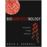 Bionanotechnology door David S. Goodsell