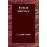 Birds Of Guernsey by Cecil Smith