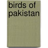 Birds Of Pakistan by Tom Roberts
