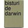 Bisturi de Darwin by Dan Simmons
