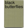 Black Butterflies door Kay David