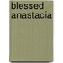 Blessed Anastacia