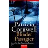 Blinder Passagier door Patricia Cormwell