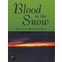 Blood In The Snow