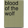 Blood Of The Wolf door Werewolf