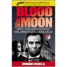 Blood On The Moon door Edward Steers
