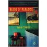 Blood of Paradise by David Corbett