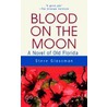 Blood on the Moon door Steve Glassman