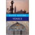Blue Guide Venice