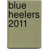 Blue Heelers 2011 door Onbekend