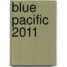 Blue Pacific 2011 door Onbekend