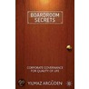 Boardroom Secrets door Yilmaz Arguden