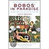 Bobos In Paradise by David Brooks
