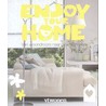 Enjoy your home