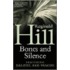 Bones And Silence