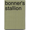 Bonner's Stallion by Theodore V. Olsen