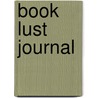 Book Lust Journal by Nancy Pearl