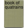 Book of Quatrains door Frederic Rowland Marvin