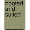 Booted and Suited by PhD Chris Brown