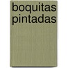 Boquitas Pintadas by Manuel Puig